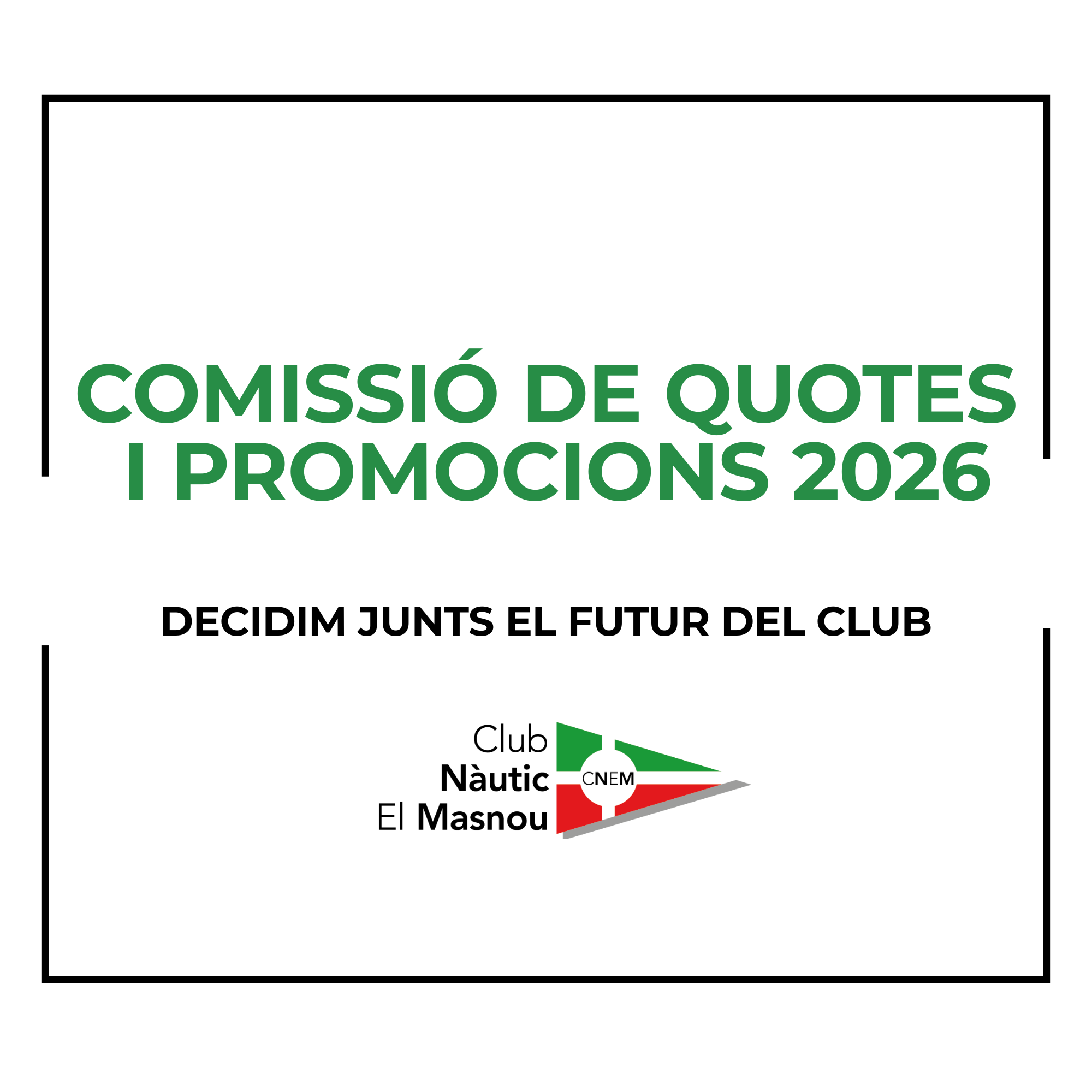 Comissió de Quotes i Promocions 2026 - 2025, Assemblea Extraordinària, El Masnou - Setmana Nàutica d'Alacant